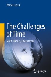 book The Challenges of Time: Myth, Physics, Environment