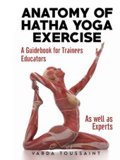 book Anatomy of Hatha Yoga Exercise: A Guidebook for Trainees, Educators, as well as Experts