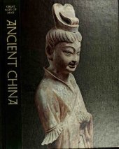 book Great Ages of Man - Ancient China