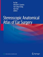 book Stereoscopic Anatomical Atlas of Ear Surgery