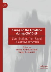 book Caring on the Frontline during COVID-19: Contributions from Rapid Qualitative Research