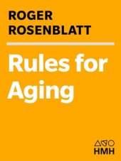 book Rules for Aging: A Wry and Witty Guide to Life