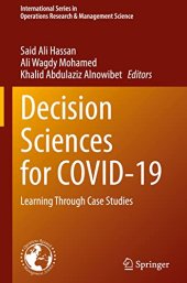 book Decision Sciences for COVID-19: Learning Through Case Studies