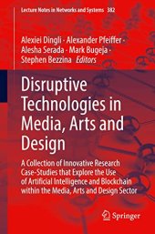 book Disruptive Technologies in Media, Arts and Design