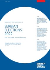 book Serbian Elections 2022 : Back to Pluralism, but not Democracy