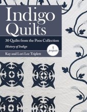 book Indigo Quilts: 30 Quilts from the Poos Collection - History of Indigo - 5 Projects