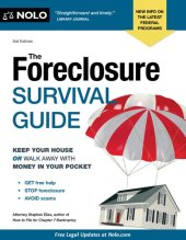 book The Foreclosure Survival Guide: Keep Your House or Walk Away With Money in Your Pocket