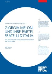 book GIORGIA MELONI UND IHRE PARTEI FRATELLI D’ITALIA : Eine personalisierte Partei zwischen rechtsextrem und rechtsradikal