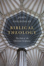 book Biblical Theology: The God of the Christian Scriptures