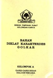 book Bahan diklat karakterdes Golkar. Kelompok A. Garis-garis besar haluan negara