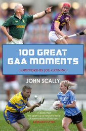 book 100 Great GAA Moments