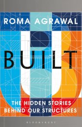 book How Was That Built?: The Stories Behind Amazing Structures