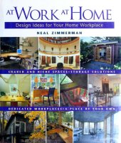 book At Work at Home: Design Ideas for Your Home Workplace