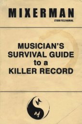 book Musician's Survival Guide to a Killer Record