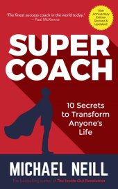 book Supercoach: 10 Secrets To Transform Anyone's Life - 10th Anniversary Edition