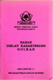 book Bahan diklat karakterdes Golkar. Kelompok C. Sejarah perjoangan bangsa