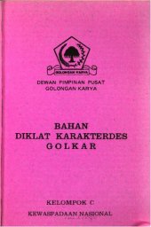 book Bahan diklat karakterdes Golkar. Kelompok C. Kewaspadaan nasional