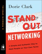 book Stand Out Networking: A Simple and Authentic Way to Meet People on Your Own Terms (A Penguin Special from Portfolio)