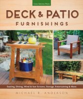 book Deck & Patio Furnishings: Seating, Dining, Wind & Sun Screens, Storage, Entertaining & More