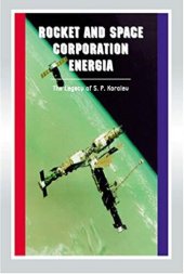 book Rocket And Space Corporation Energia: Apogee Books Space Series 17