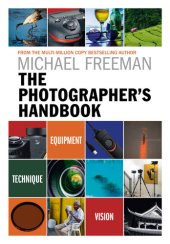 book The Photographer's Handbook: Be your best photographer