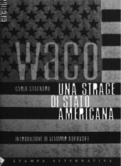 book Waco. Una strage di Stato americana