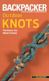 book Backpacker magazine's Outdoor Knots: The Knots You Need to Know