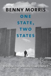 book One State, Two States: Resolving the Israel/Palestine Conflict