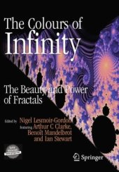 book The Colours of Infinity: The Beauty and Power of Fractals