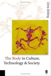 book The Body in Culture, Technology and Society 