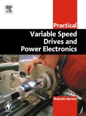 book Practical Variable Speed Drives and Power Electronics 