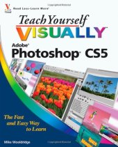 book Teach Yourself VISUALLY Photoshop CS5 