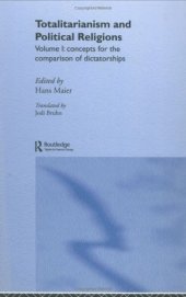 book Totalitarianism and Political Religions: Concepts for the Comparison of Dictatorships