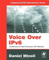 book Voice Over IPv6: Architectures for Next Generation VoIP Networks