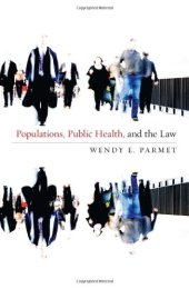 book Populations, Public Health, and the Law