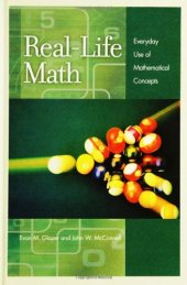 book Real-Life Math: Everyday Use of Mathematical Concepts