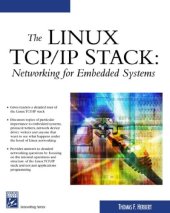 book The Linux TCP/IP Stack: Networking for Embedded Systems 