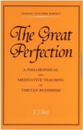 book The Great Perfection Rdzogs Chen: A Philosophical and Meditative Teaching in Tibetan Buddhism 