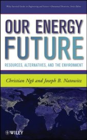 book Our Energy Future: Resources, Alternatives and the Environment 