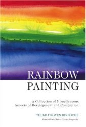 book Rainbow Painting: A Collection of Miscellaneous Aspects of Development and Completion