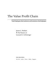 book The Value Profit Chain: Treat Employees Like Customers and Customers Like