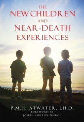 book The New Children and Near-Death Experiences