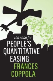 book The Case for People's Quantitative Easing