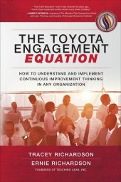 book The Toyota Engagement Equation: How to Understand and Implement Continuous Improvement Thinking in Any Organization