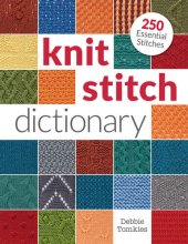 book Crochet Stitch Dictionary: 200 Essential Stitches with Step-By-Step Photos