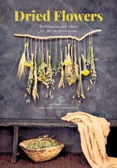 book Dried Flowers: Techniques and ideas for the modern home