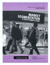 book Market Segmentation: A Practitioner's Guide