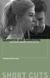 book Narrative and Narration: Analyzing Cinematic Storytelling