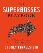 book The Superbosses Playbook: A Workbook Companion to Superbosses