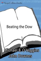 book Beating the Dow Completely Revised and Updated: A High-Return, Low-Risk Method for Investing in the Dow Jones Industrial Stocks with as Little as $5,000